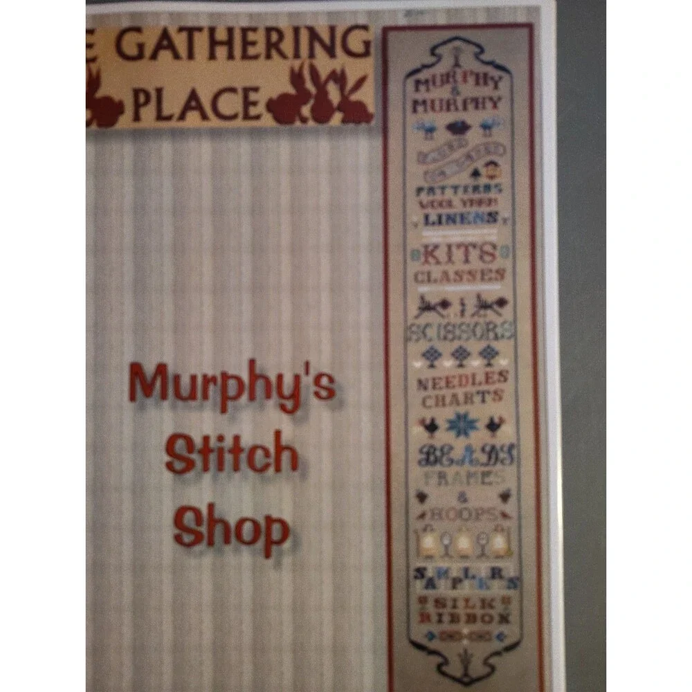 Murphy's Stitch Shop Cross Stitch Pattern The Gathering Place Vertical Sampler